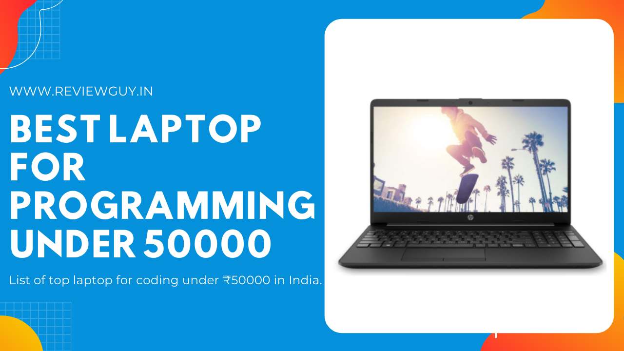 Best Laptop for Programming under 50000 in India