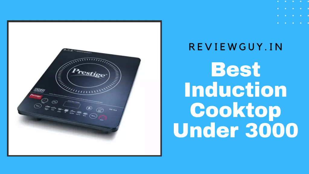 best induction cooktop under 3000